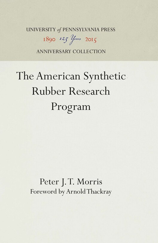 Front cover_The American Synthetic Rubber Research Program