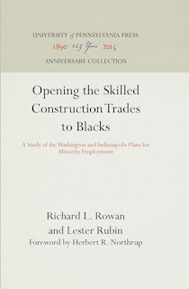 Couverture_Opening the Skilled Construction Trades to Blacks
