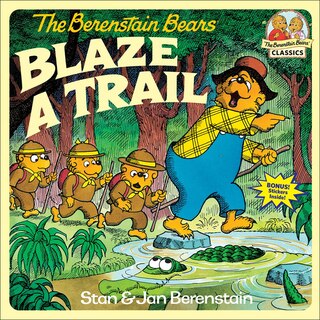 Front cover_The Berenstain Bears Blaze a Trail