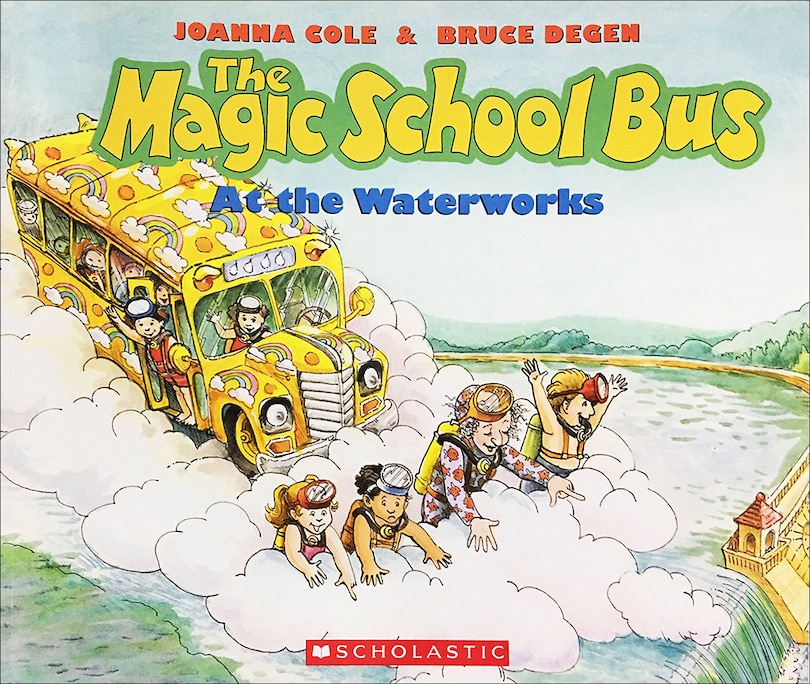 Front cover_The Magic School Bus at the Waterworks
