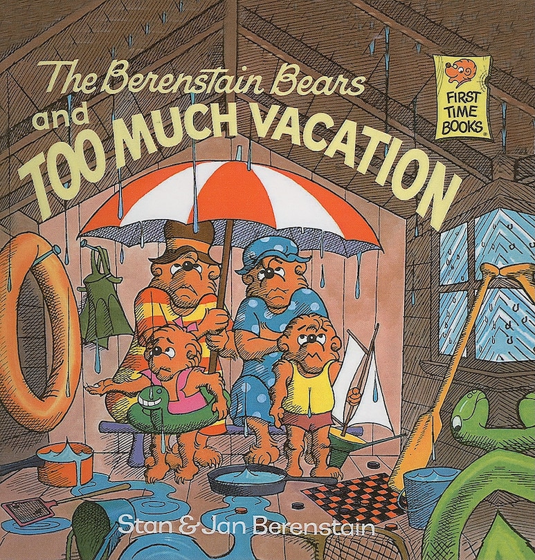 Front cover_The Berenstain Bears and Too Much Vacation
