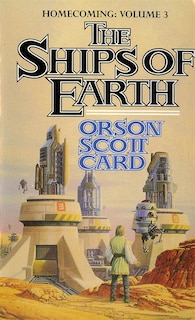 The Ships of Earth: Homecoming: Volume 3