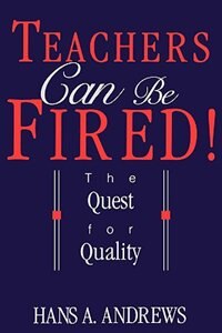 Front cover_Teachers Can Be Fired!