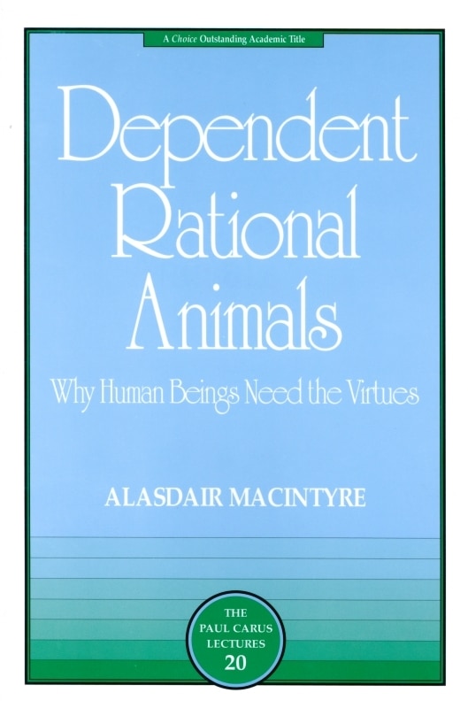 Front cover_Dependent Rational Animals