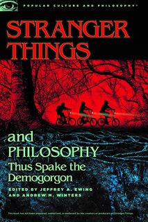 Front cover_Stranger Things And Philosophy