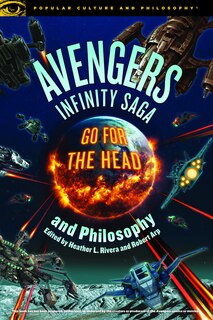 Front cover_Avengers Infinity Saga And Philosophy