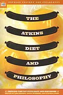 Front cover_The Atkins Diet and Philosophy