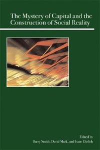Couverture_The Mystery of Capital and the Construction of Social Reality