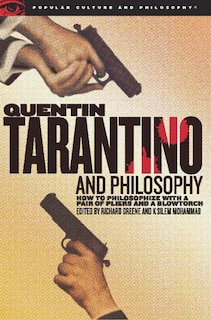Front cover_Quentin Tarantino And Philosophy