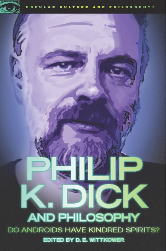 Front cover_Philip K. Dick and Philosophy