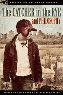 Front cover_The Catcher in the Rye and Philosophy