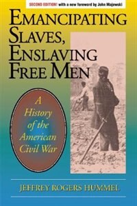 Couverture_Emancipating Slaves, Enslaving Free Men