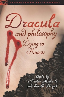Couverture_Dracula And Philosophy