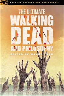 Couverture_The Ultimate Walking Dead And Philosophy