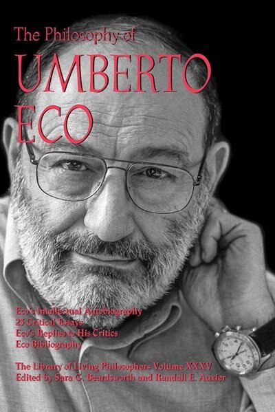 Front cover_The Philosophy Of Umberto Eco