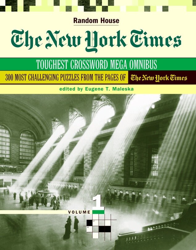 The New York Times Toughest Crossword Megaomnibus, Volume 1