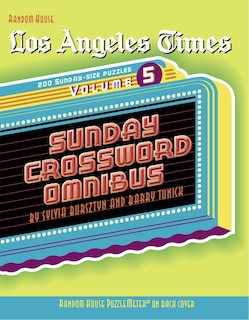 Couverture_Los Angeles Times Sunday Crossword Omnibus, Volume 5