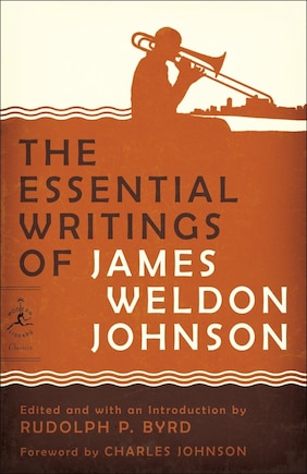 The Essential Writings Of James Weldon Johnson