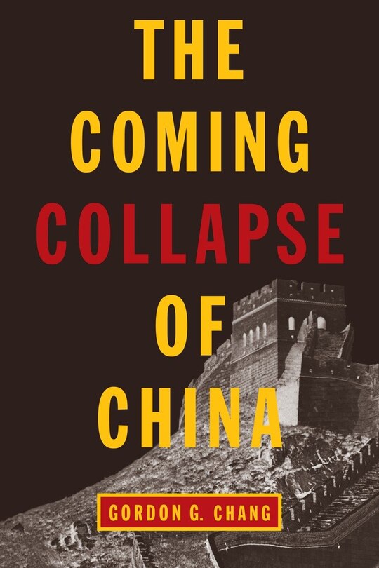 Front cover_The Coming Collapse of China