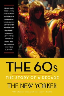 Front cover_The 60s: The Story Of A Decade