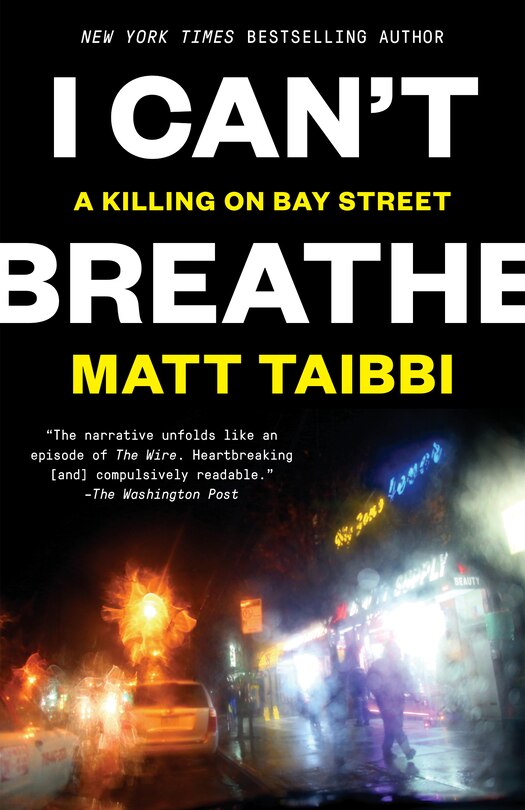 I Can't Breathe: A Killing On Bay Street