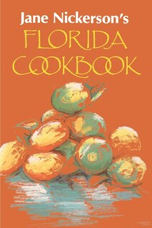 Front cover_Jane Nickerson's Florida Cookbook