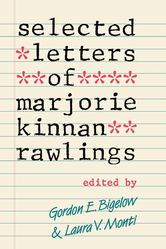 Front cover_Selected Letters Of Marjorie Kinnan Rawlings