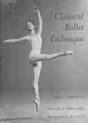 Classical Ballet Technique by Gretchen W. Warren