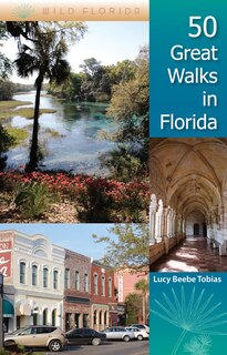 Front cover_50 Great Walks In Florida