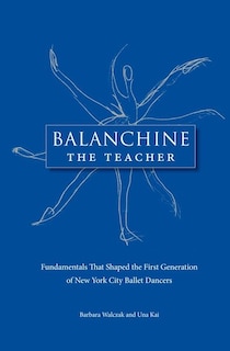 Front cover_Balanchine the Teacher