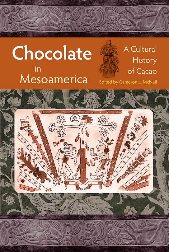 Front cover_Chocolate In Mesoamerica