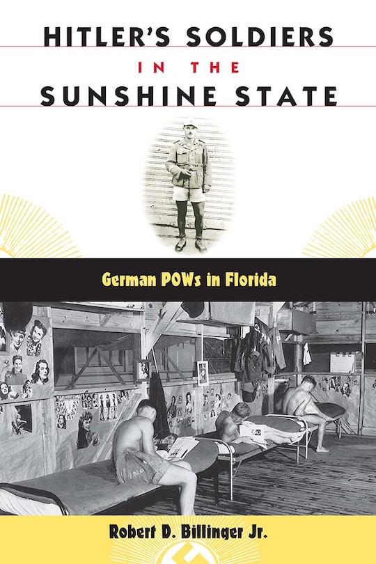Front cover_Hitler's Soldiers In The Sunshine State