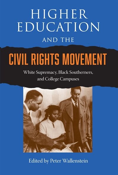 Front cover_Higher Education And The Civil Rights Movement