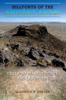 Front cover_Hillforts Of The Ancient Andes