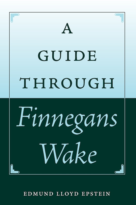 Front cover_A Guide through Finnegans Wake