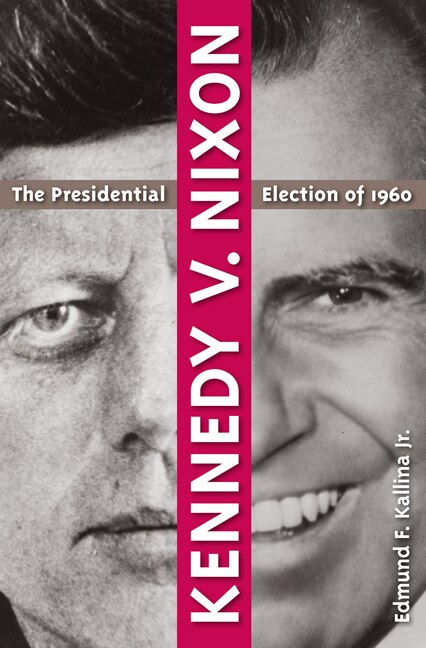 Front cover_Kennedy V. Nixon