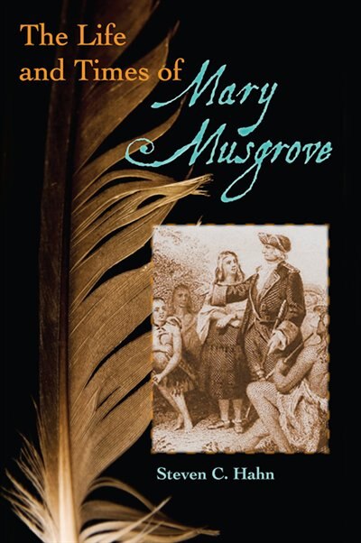 Front cover_The Life and Times of Mary Musgrove
