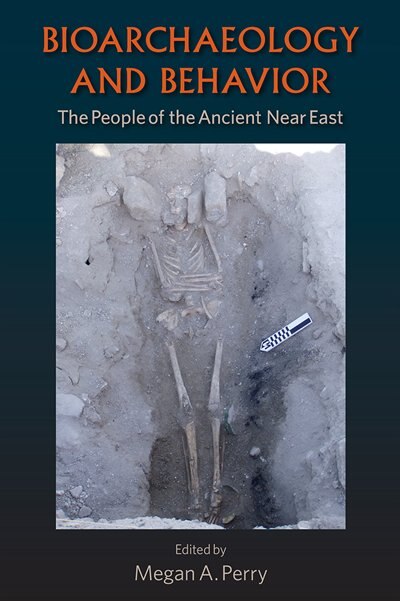 Front cover_Bioarchaeology And Behavior