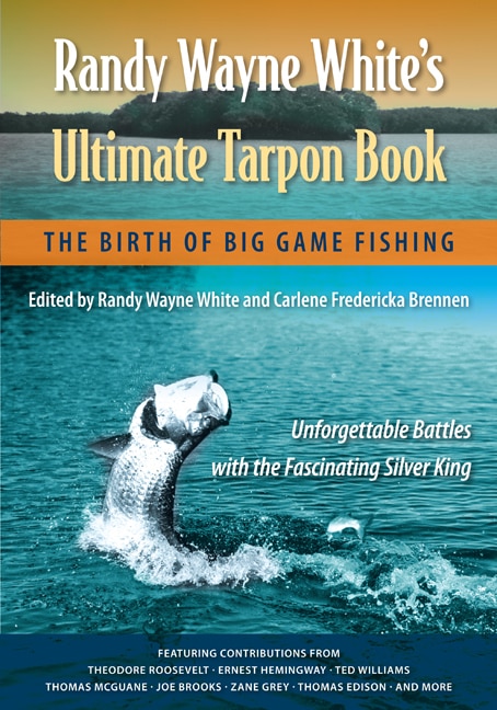 Front cover_Randy Wayne White's Ultimate Tarpon Book