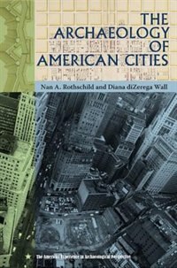 Front cover_The Archaeology of American Cities