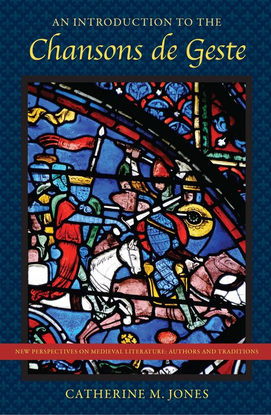 Couverture_An Introduction to the Chansons de Geste