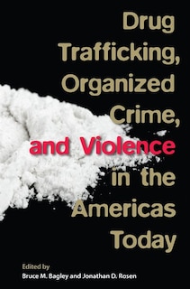 Couverture_Drug Trafficking, Organized Crime, And Violence In The Americas Today