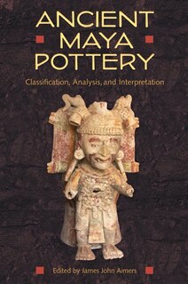 Front cover_Ancient Maya Pottery