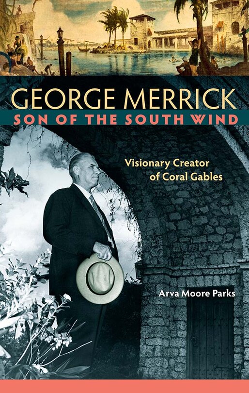 Couverture_George Merrick, Son Of The South Wind