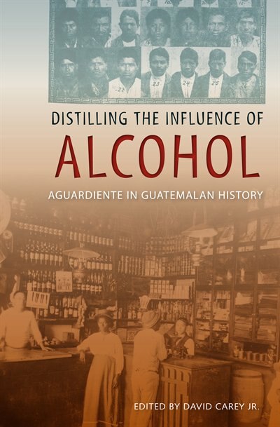 Front cover_Distilling The Influence Of Alcohol