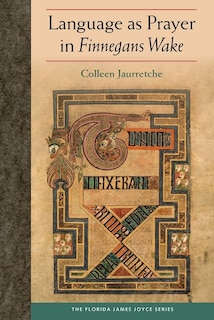 Front cover_Language As Prayer In Finnegans Wake