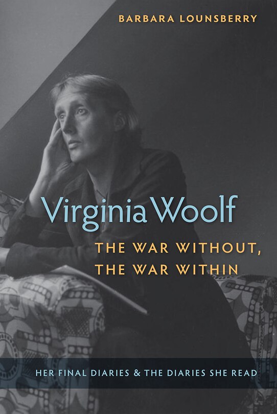 Front cover_Virginia Woolf, The War Without, The War Within