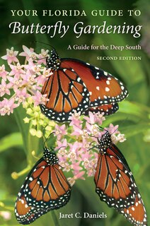 Front cover_Your Florida Guide To Butterfly Gardening