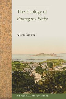 Front cover_The Ecology Of Finnegans Wake