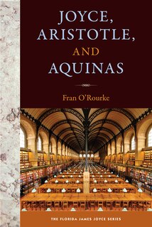 Front cover_Joyce, Aristotle, And Aquinas